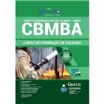 Ficha técnica e caractérísticas do produto Apostila Cbm Ba 2019 Curso de Formação de Soldado