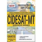 Ficha técnica e caractérísticas do produto Apostila Concurso Cidesat Mt 2019 - Serviços Gerais