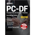 Ficha técnica e caractérísticas do produto Apostila Concurso Pc Df 2018 - Escrivão de Polícia