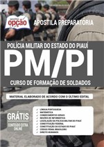 Ficha técnica e caractérísticas do produto Apostila PM-PI 2020 - Curso de Formação de Soldados - Apostilas Opção