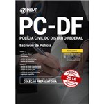 Ficha técnica e caractérísticas do produto Apostila Preparatória Pc-df 2018 - Escrivão