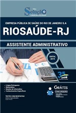 Ficha técnica e caractérísticas do produto Apostila RIOSAÚDE RJ 2019 Assistente Administrativo - Solução