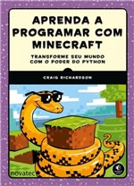 Ficha técnica e caractérísticas do produto Aprenda a Programar com Minecraft - Novatec