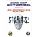 Ficha técnica e caractérísticas do produto Aprendendo a Terapia Cognitivo - Artmed - 1 Ed