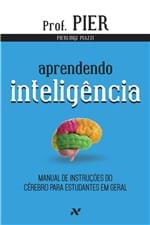Ficha técnica e caractérísticas do produto Aprendendo Inteligencia - Aleph