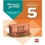 Aprender Juntos - Historia - Ef I - 5 Ano - 4 Ed