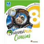 Ficha técnica e caractérísticas do produto Araribá Plus Ciências 8 Ano - Moderna