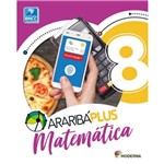 Ficha técnica e caractérísticas do produto Araribá Plus Matemática 8 Ano - Moderna