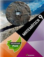 Ficha técnica e caractérísticas do produto ARARIBA PLUS - MATEMATICA - 9º ANO - Moderna - Didaticos