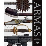Ficha técnica e caractérísticas do produto Armas: uma História Visual de Armas e Armaduras