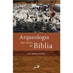 Ficha técnica e caractérísticas do produto Arqueologia das Terras da Bíblia