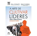 Ficha técnica e caractérísticas do produto Arte de Cultivar Lideres, a - Campus