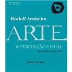Arte e Percepção Visual: uma Psicologia da Visão Criadora