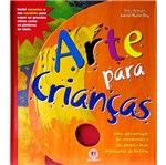 Ficha técnica e caractérísticas do produto Arte para Criancas - Ciranda Cultural