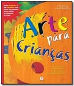 Ficha técnica e caractérísticas do produto Arte para Criancas
