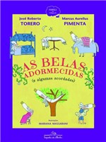 Ficha técnica e caractérísticas do produto As Belas Adormecidas (e Algumas Acordadas) - Companhia das Letrinhas