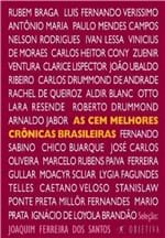 Ficha técnica e caractérísticas do produto As Cem Melhores Cronicas Brasileiras