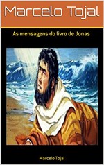 Ficha técnica e caractérísticas do produto As Mensagens do Livro de Jonas