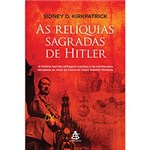 Ficha técnica e caractérísticas do produto As Relíquias Sagradas de Hitler