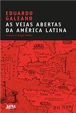 Ficha técnica e caractérísticas do produto As Veias Abertas da America Latina