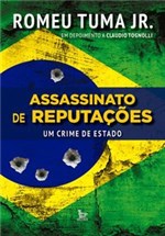 Ficha técnica e caractérísticas do produto Assassinato de Reputações - um Crime de Estado - Matrix