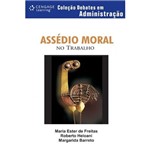 Ficha técnica e caractérísticas do produto Assedio Moral no Trabalho - Cengage