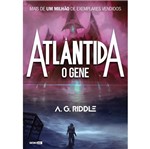 Ficha técnica e caractérísticas do produto Atlantida - o Gene - Livro 1 - Globo Alt