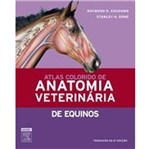 Ficha técnica e caractérísticas do produto Atlas Colorido de Anatomia Veterinaria de Equinos - Elsevier