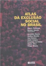 Ficha técnica e caractérísticas do produto Atlas da Exclusao Social no Brasil - Cortez