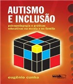 Ficha técnica e caractérísticas do produto Autismo e Inclusao - W.a.k.
