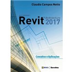 Ficha técnica e caractérísticas do produto Autodesk Revit Archtecture 2017 - Erica