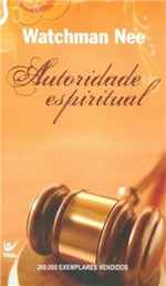 Autoridade Espiritual - Vida