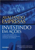 Ficha técnica e caractérísticas do produto Avaliando Empresas, Investindo em Açoes - Novatec
