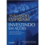 Ficha técnica e caractérísticas do produto Avaliando Empresas, Investindo em Ações - Novatec