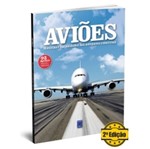 Ficha técnica e caractérísticas do produto Avioes - Historias e Curiosidades das Aeronaves Comerciais - Europa