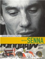Ficha técnica e caractérísticas do produto Ayrton Senna - Global