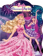 Ficha técnica e caractérísticas do produto Livro - Barbie - a Princesa e a Pop-star
