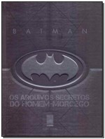 Ficha técnica e caractérísticas do produto Batman: os Arquivos Secretos do Homem-morcego - Leya