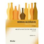 Ficha técnica e caractérísticas do produto Bebidas Alcoolicas Vol. 1 - Ciencia e Tecnologia - 2ª Ed