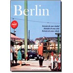 Ficha técnica e caractérísticas do produto Berlin: Retrato de uma Cidade - Edição Trilíngue