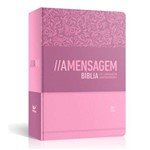 Ficha técnica e caractérísticas do produto Bíblia a Mensagem Semi-luxo Feminina Rosa