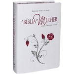 Ficha técnica e caractérísticas do produto Biblia da Mulher, a - Grande - Branca - Sbb