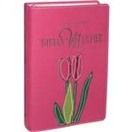 Ficha técnica e caractérísticas do produto Bíblia da Mulher RA Média Bordas Floridas Tulipa Relevo Rosa
