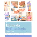 Ficha técnica e caractérísticas do produto Biblia da Reflexologia, a - Pensamento