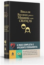 Ficha técnica e caractérísticas do produto Bíblia de Recursos para o Ministério com Crianças - Luxo Preta - Hagnos