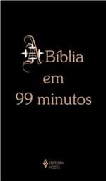Ficha técnica e caractérísticas do produto Biblia em 99 Minutos (A)