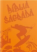 Ficha técnica e caractérísticas do produto Bíblia Sagrada Teen Surfer (Laranja)
