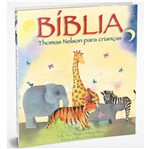 Ficha técnica e caractérísticas do produto Biblia Thomas Nelson para Criancas - Vida Melhor
