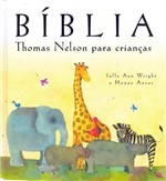 Ficha técnica e caractérísticas do produto Bíblia - Thomas Nelson para Crianças