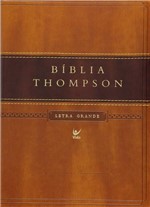 Ficha técnica e caractérísticas do produto Bíblia Thompson - Letra Grande - Capa Luxo Marrom Claro e Escuro com Índice - Vida